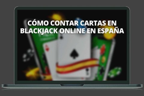 contar cartas en blackjack en espana